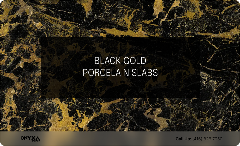 BLACK GOLD PORCELAIN SLABS