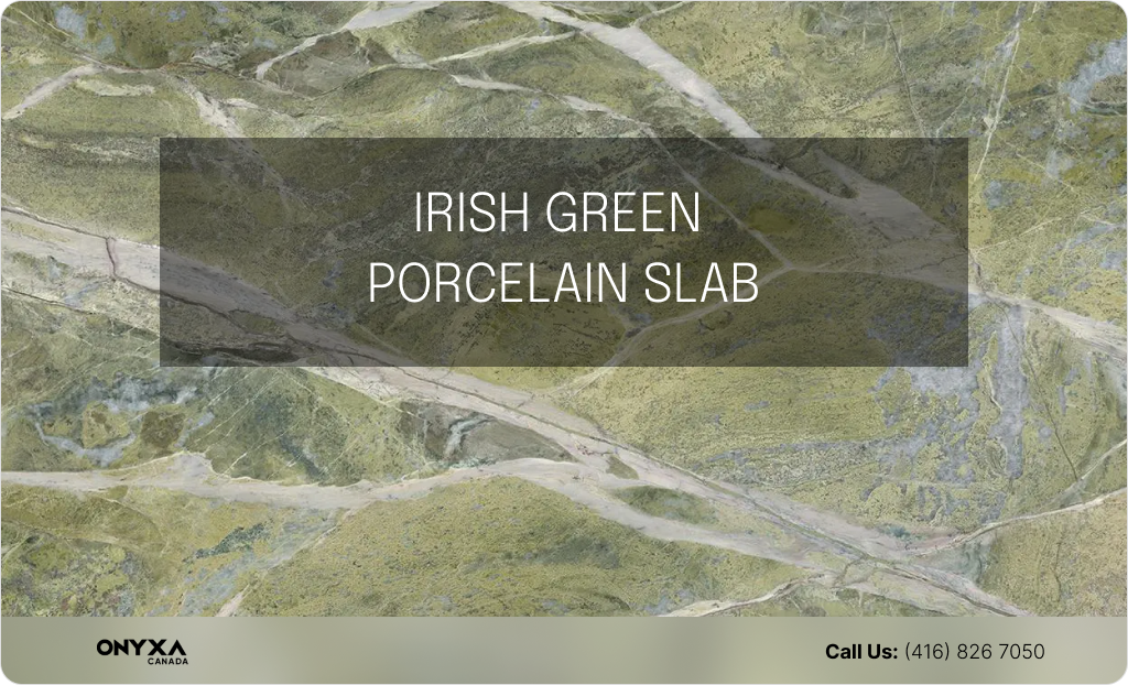 IRISH GREEN PORCELAIN SLAB