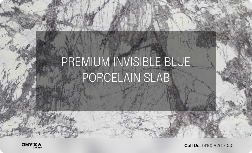 PREMIUM INVISIBLE BLUE PORCELAIN SLAB